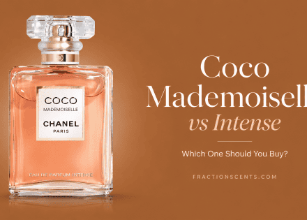 Coco Mademoiselle vs Coco Mademoiselle Intense: Which One Should You Buy?