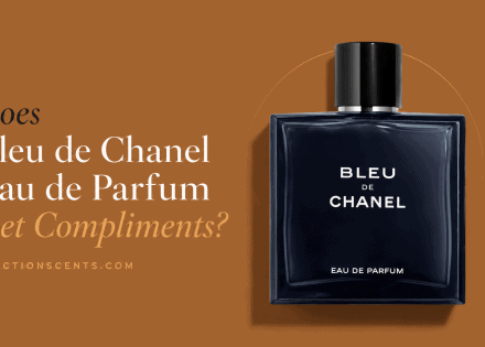 Does Bleu de Chanel Eau de Parfum Get Compliments?