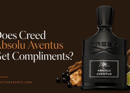 Does Creed Absolu Aventus Get Compliments?