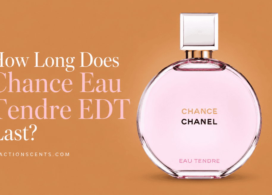 How Long Does Chanel Chance Eau Tendre EDT Last?