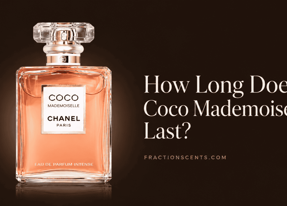 How Long Does Coco Mademoiselle Last?