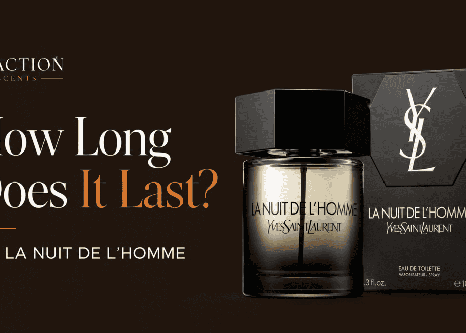 How Long Does YSL La Nuit de l’Homme Last?