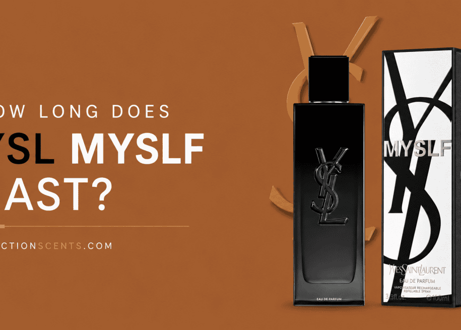 How Long Does YSL MYSLF Last