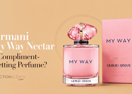 Is Armani My Way Nectar a Compliment-Getting Perfume