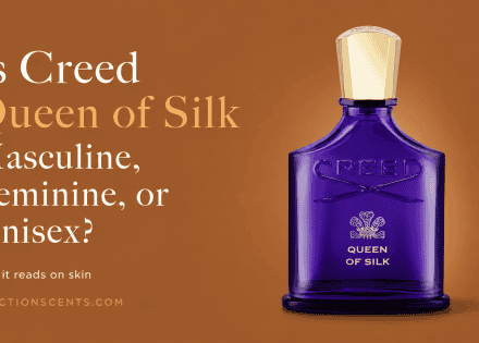 Is Creed Queen of Silk Masculine, Feminine, or Unisex?