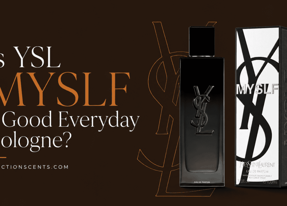 Is YSL MYSLF a Good Everyday Cologne