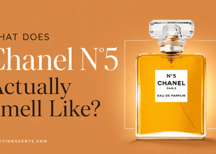 What Does Chanel N°5 Actually Smell Like?