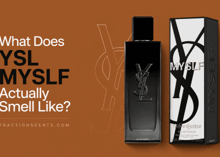 What Does YSL MYSLF Actually Smell Like
