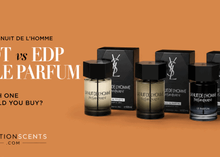 YSL La Nuit de l’Homme EDT vs EDP vs Le Parfum: Which One Should You Buy?