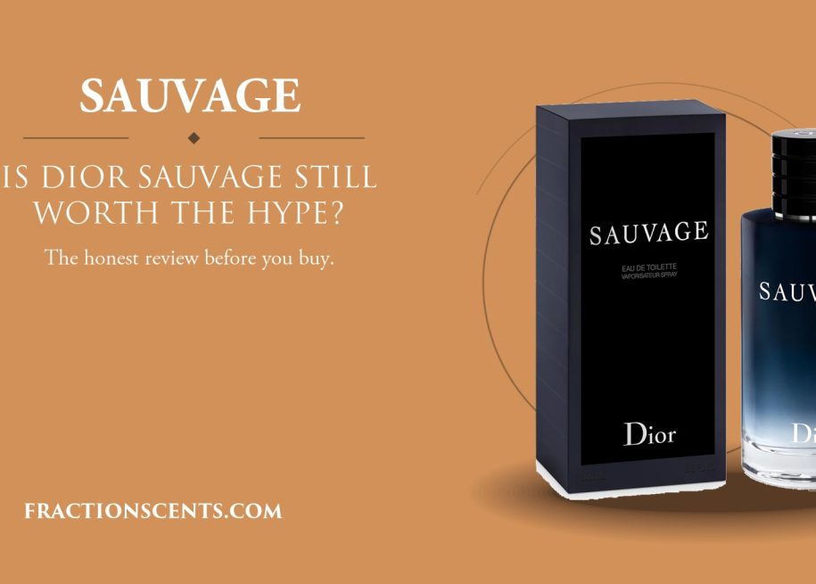 Is Dior Sauvage EDT Still Worth the Hype - FractionScents